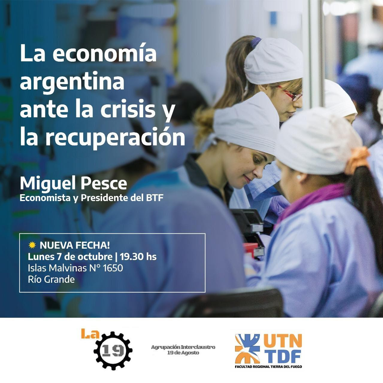 “La economía Argentina ante la crisis y la recuperación”