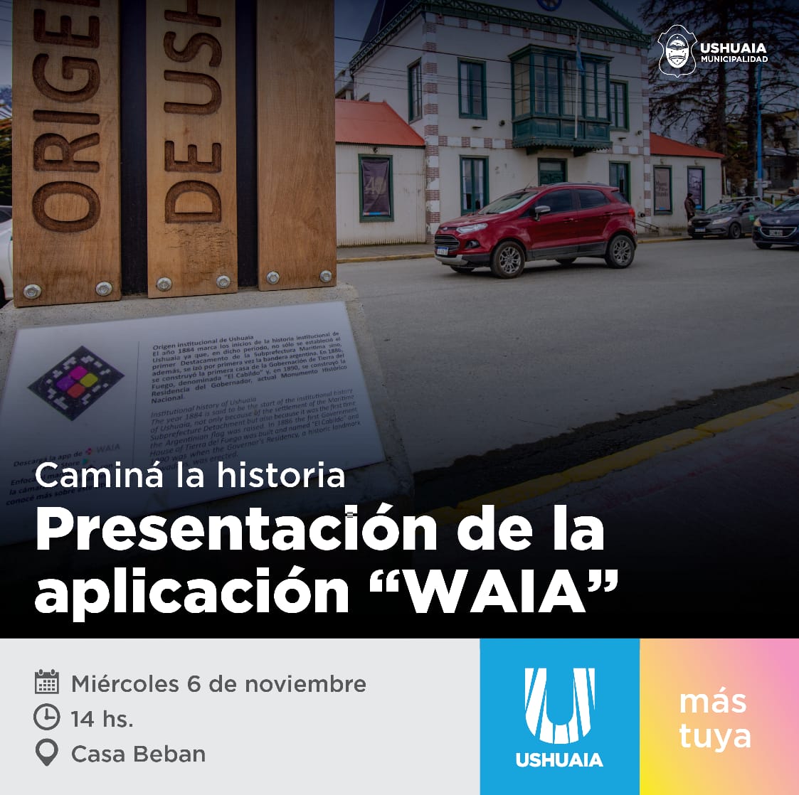 Ushuaia: Presentan la aplicación para dispositivos móviles “WAIA”