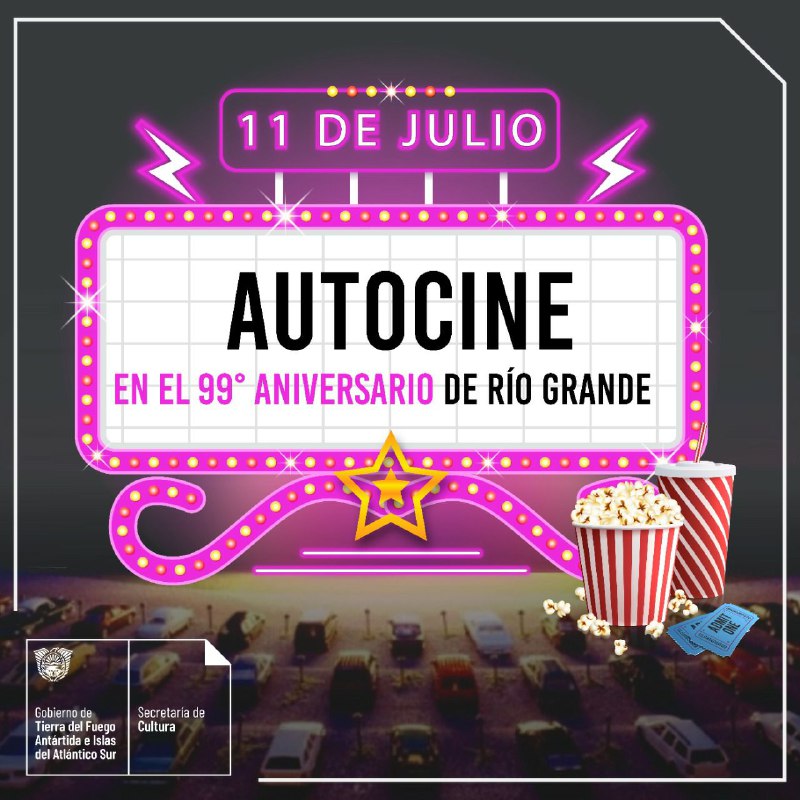 La secretaría de cultura de la provincia invita  a festejar el 99°aniversario de Río Grande con una noche de autocine