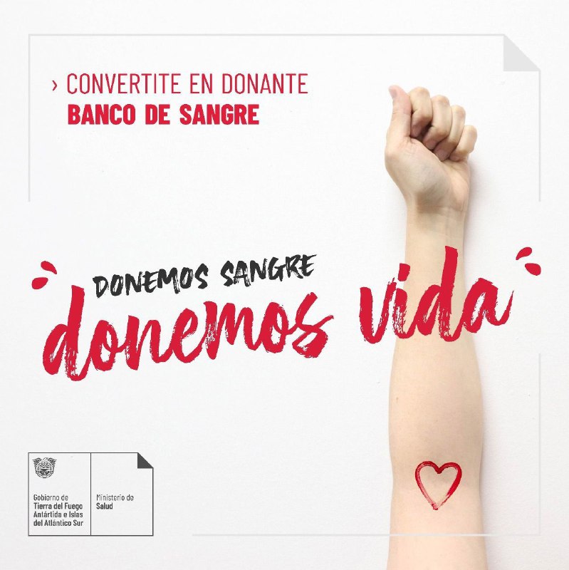 EL BANCO DE SANGRE DEL HOSPITAL REGIONAL USHUAIA CONVOCA A DONANTES VOLUNTARIOS