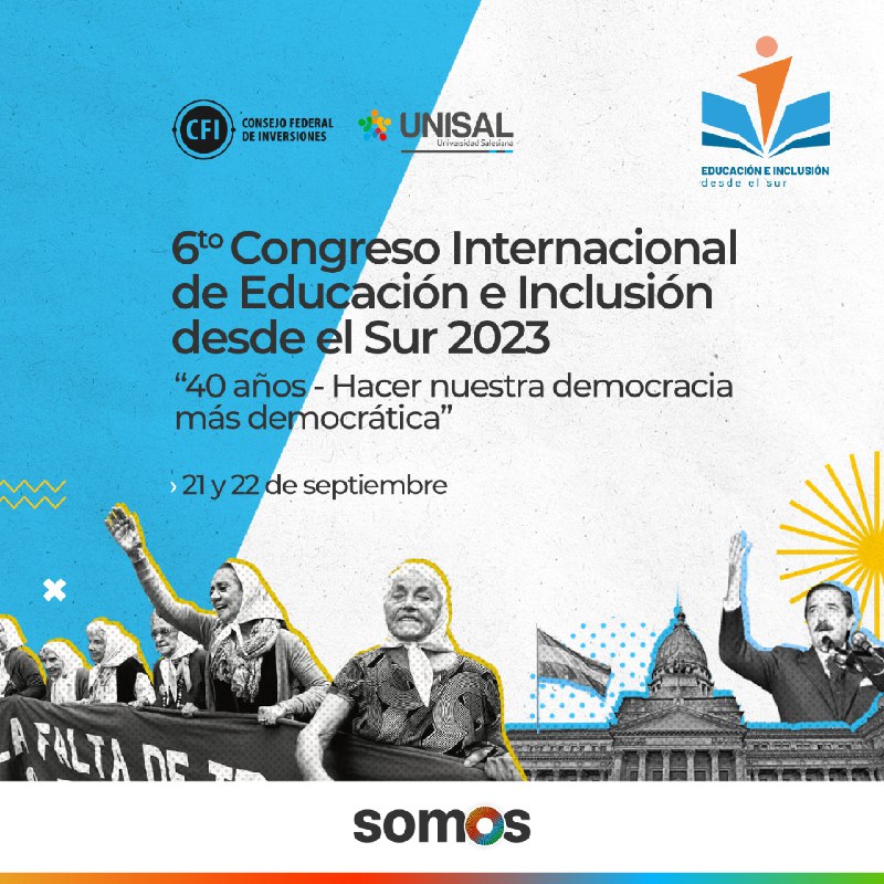 Hasta el 31 de julio se reciben las ponencias para el 6° Congreso Internacional de Educación e Inclusión desde el Sur