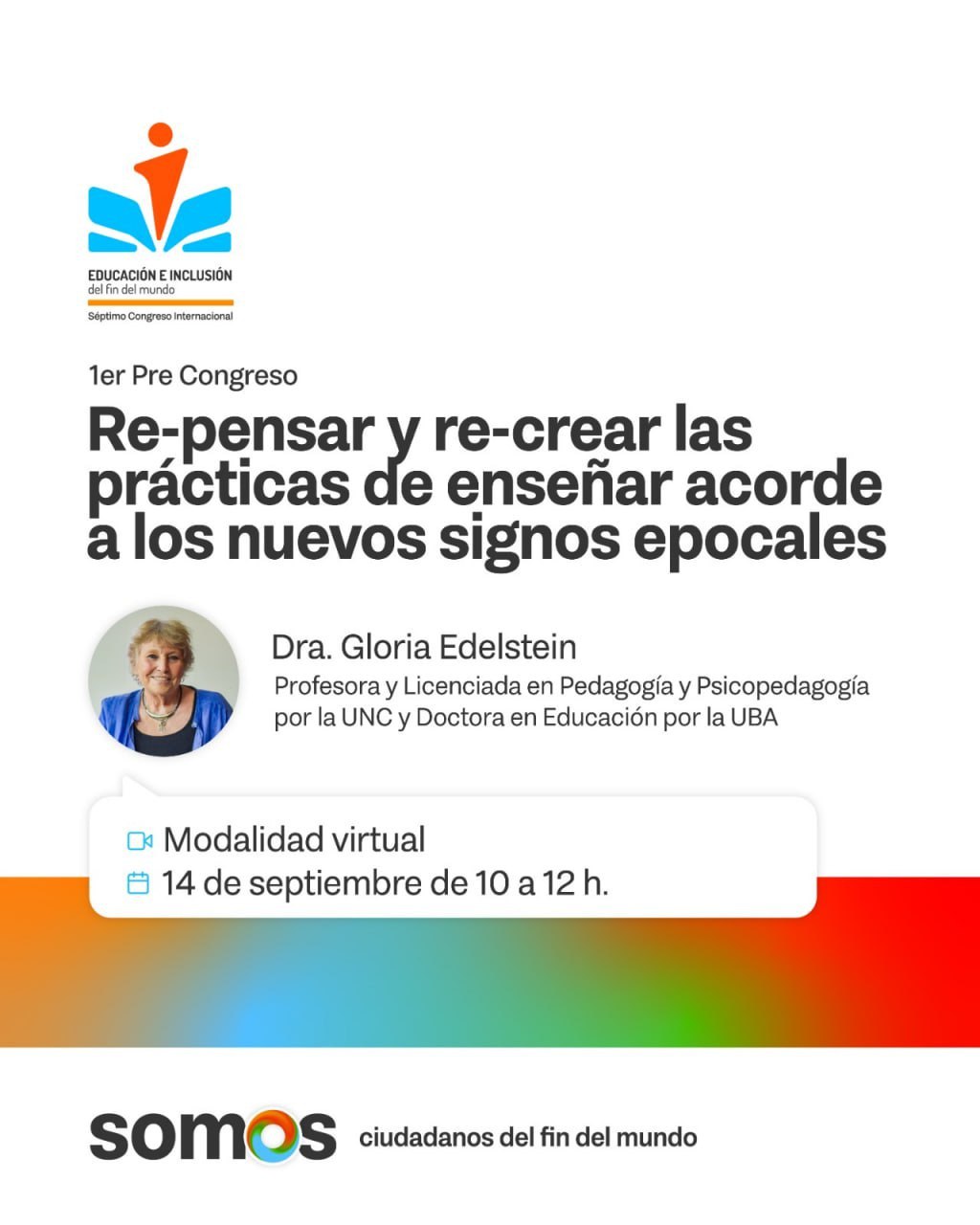 Este sábado se realizará el primer precongreso internacional de educación e inclusión desde el sur 2024
