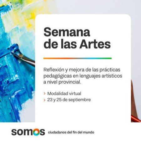 Semana de las artes: habrá dos conversatorios y un trayecto formativo destinado a docentes de lenguaje artístico