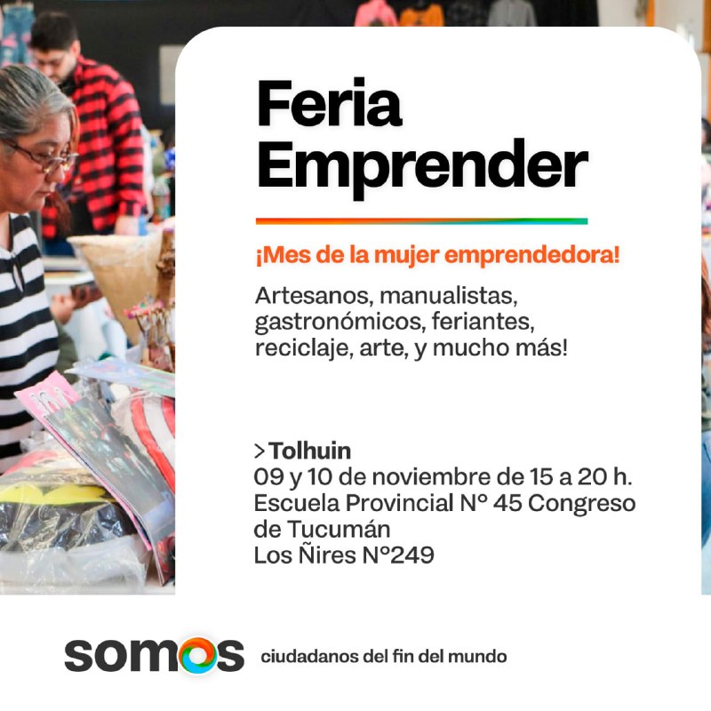 Este fin de semana en Tolhuin se realizará la feria emprender – edición “Mes De La Mujer Emprendedora”