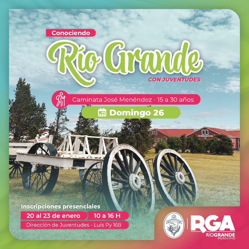 Sumate A La Propuesta “Conociendo Río Grande Con Juventudes”