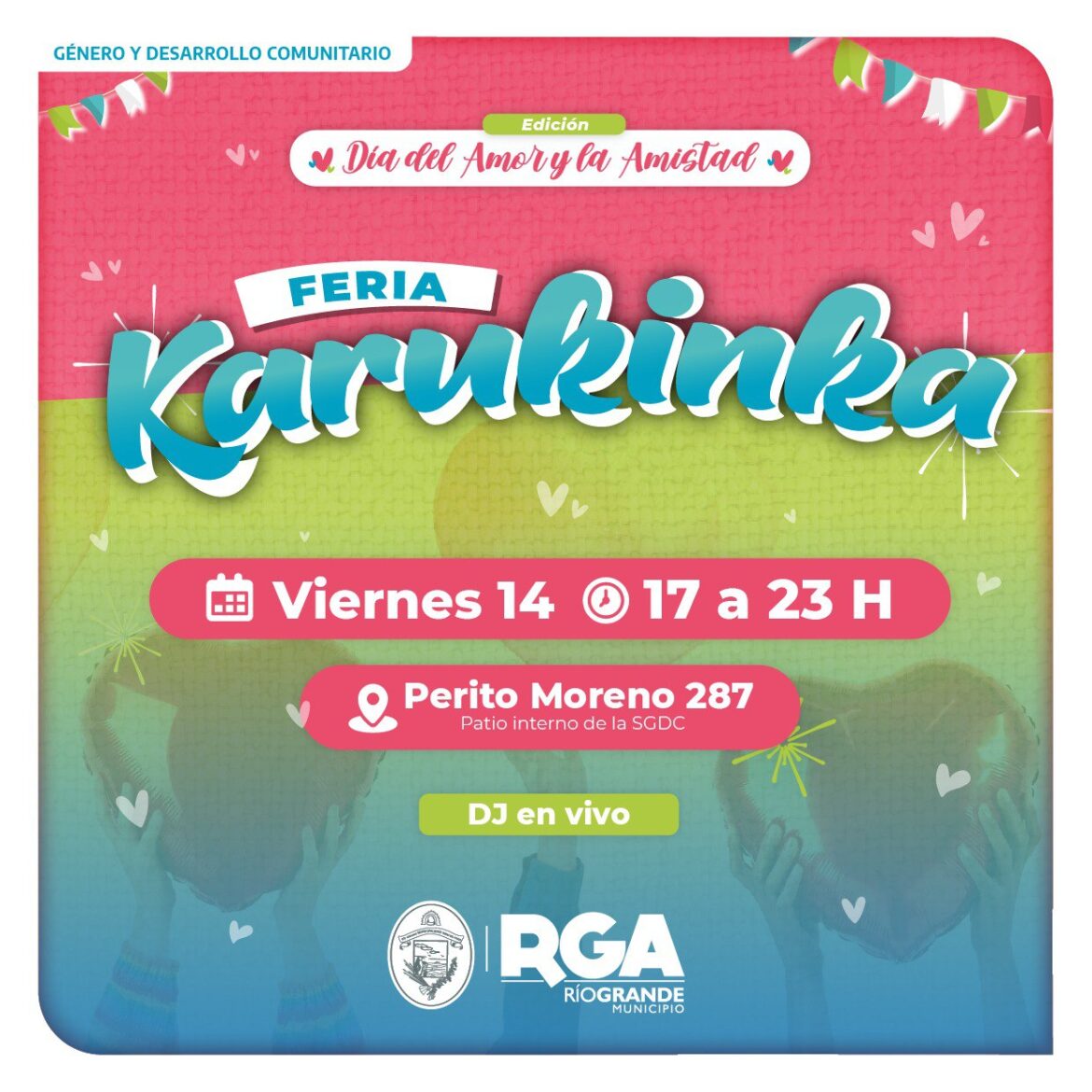 RÍO GRANDE CELEBRA EL DÍA DEL AMOR Y LA AMISTAD EN LA FERIA “KARUKINKA”