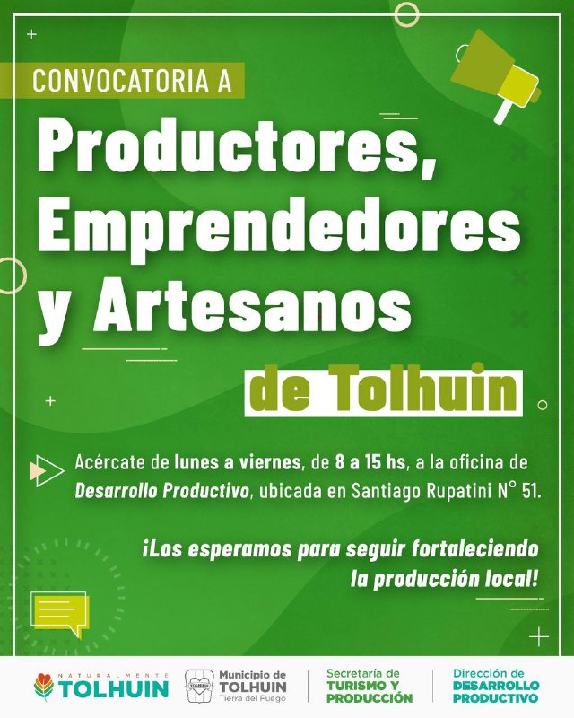 Tolhuin impulsa el crecimiento local con una convocatoria a productores, emprendedores y artesanos