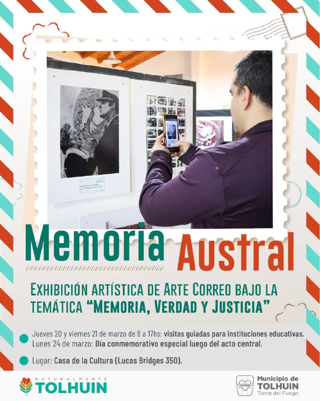 Tolhuin conmemora el Día de la Memoria con la exhibición artística «Memoria Austral»