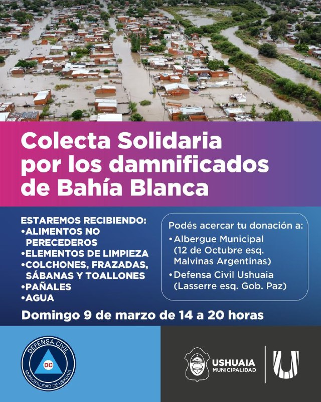 La Municipalidad De Ushuaia Realizará Una “Colecta Solidaria Por Los Damnificados De Bahía Blanca”