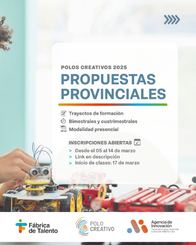 Comenzaron Las Inscripciones Para Las Propuestas 2025 En Los Polos Creativos De La Provincia