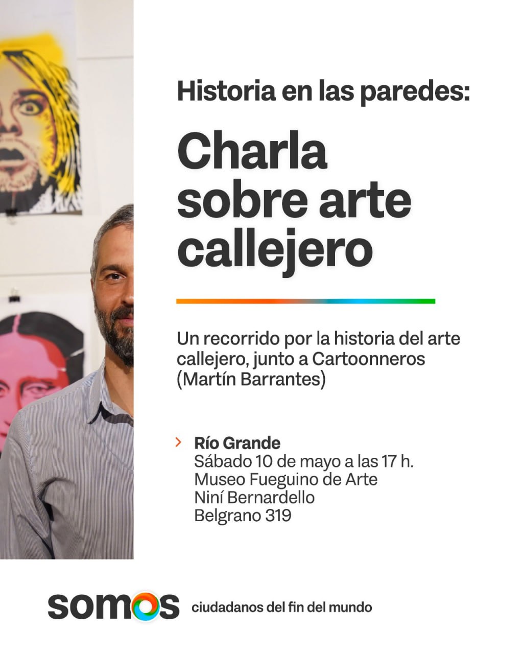 Cultura TDF: El Artista Martin Barrantes Visita La Provincia En El Marco De La Inauguración De Su Obra “Correspondencia En Diaz De Cartoon”