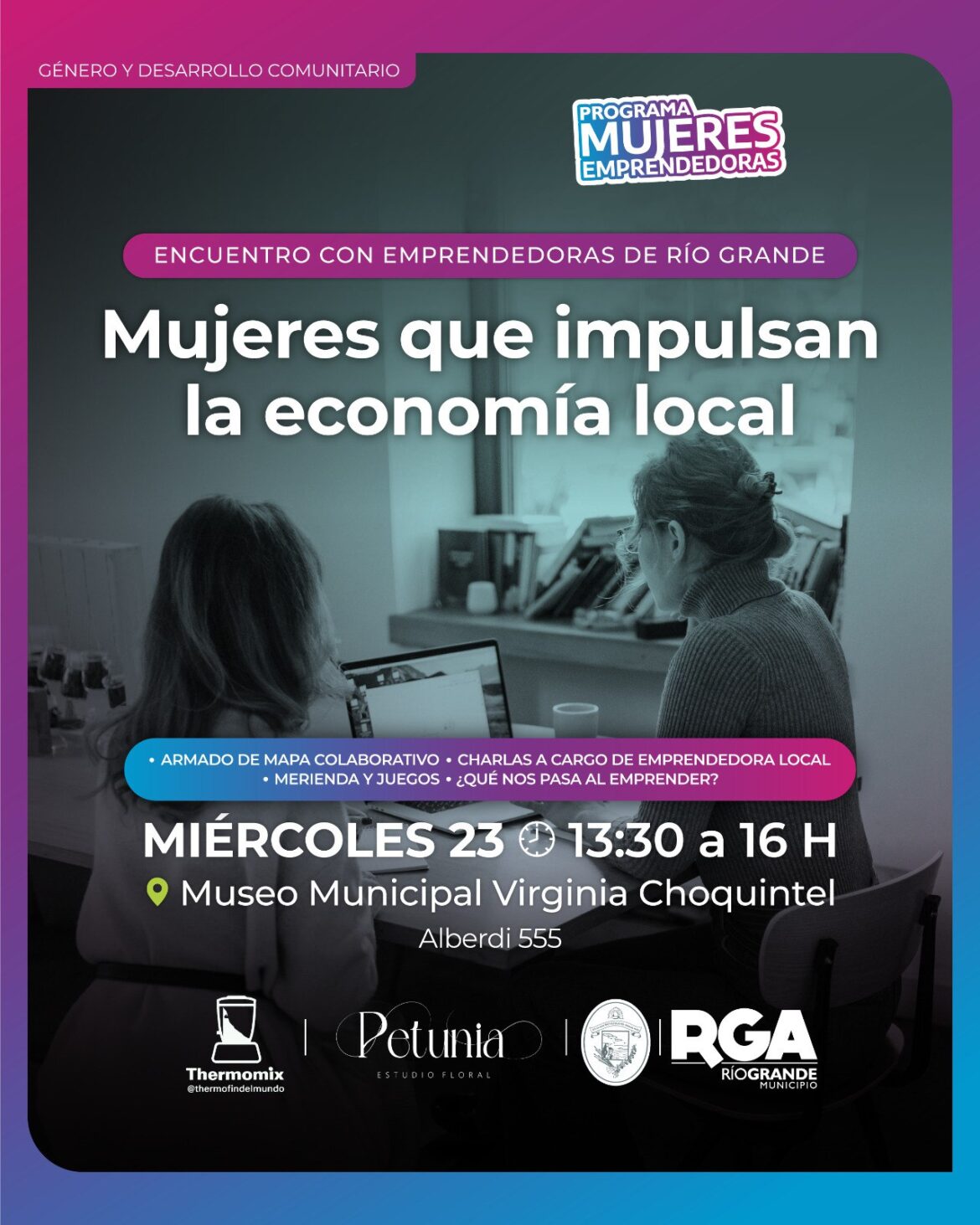 “MUJERES QUE IMPULSAN LA ECONOMÍA LOCAL»: UNA JORNADA PARA REFLEXIONAR, COMPARTIR Y APRENDER