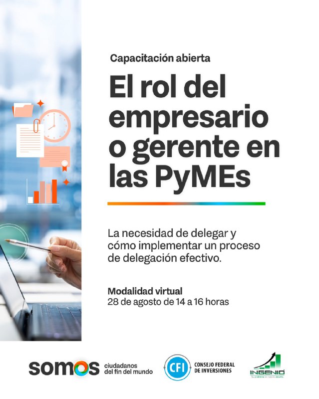 Se Realizará Taller Abierto Sobre «El Rol Del Empresario O Gerente En Las Pymes Y La Necesidad De Delegar»