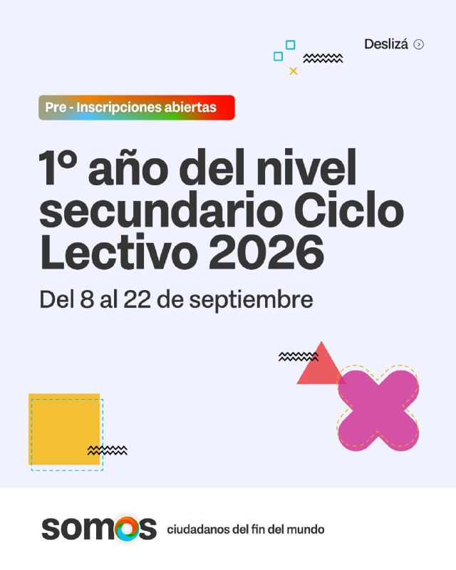 Pre- Inscripciones A 1° Año Del Secundario Ciclo Lectivo 2026 Para Hermanos, Hermanas Y/O Convivientes