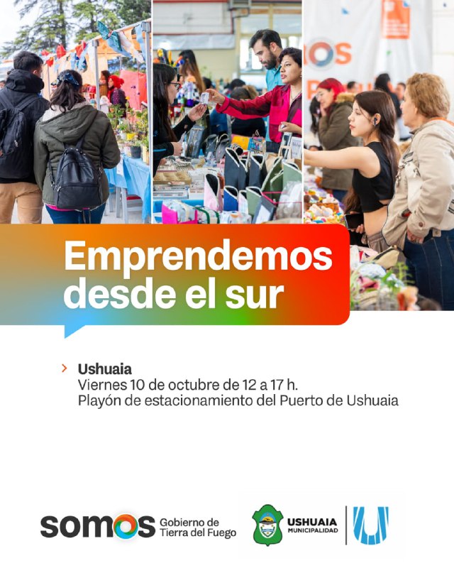 EMPRENDEMOS DESDE EL SUR: GRAN EXPO DE EMPRENDEDORES DE LA PROVINCIA