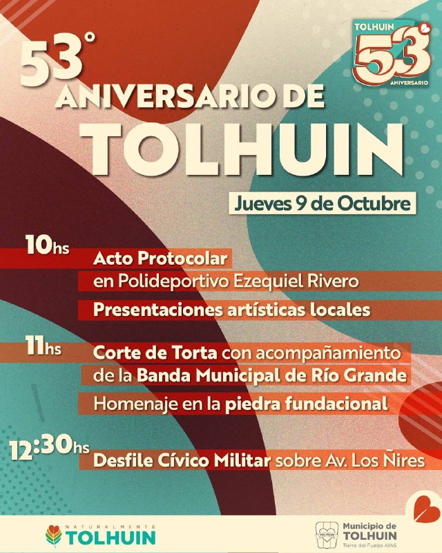 Tolhuin celebra su 53° aniversario con actos, desfile y festejos populares