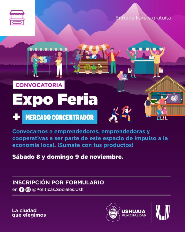 El Municipio De Ushuaia Convoca A Emprendedores Para Una Nueva Edición De La Expo Feria
