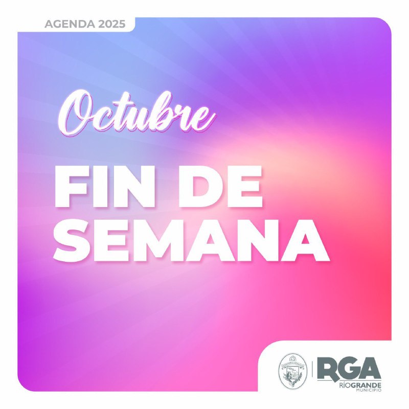 RÍO GRANDE TENDRÁ UN FIN DE SEMANA CON DIFERENTES PROPUESTAS