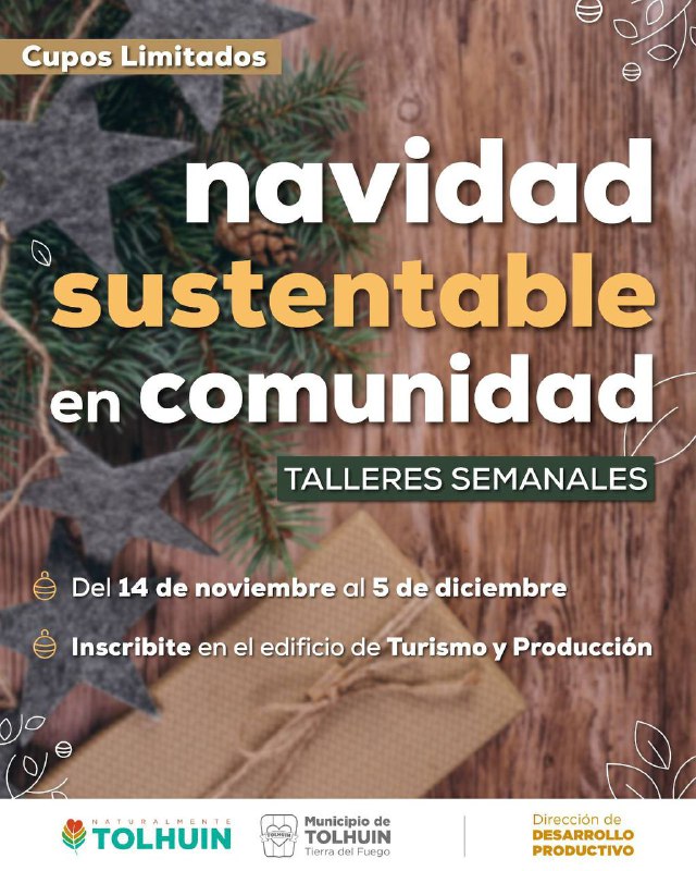 El Municipio de Tolhuin realizará  talleres creativos y comunitarios para una Navidad Sustentable