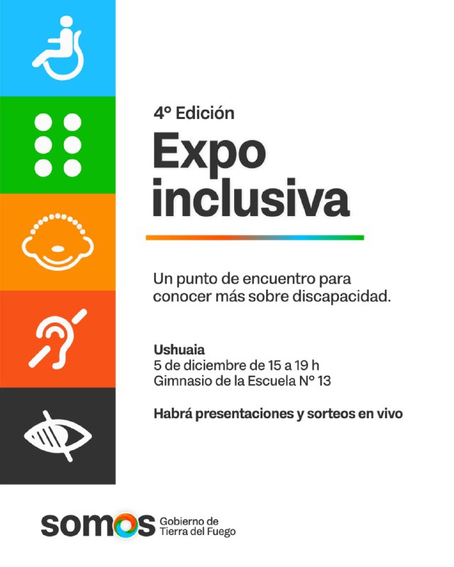 GOBIERNO LLEVARÁ ADELANTE EN USHUAIA LA 4° EXPO INCLUSIVA 2025