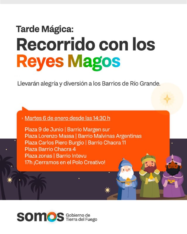 TARDE MÁGICA: LOS REYES MAGOS RECORREN TIERRA DEL FUEGO