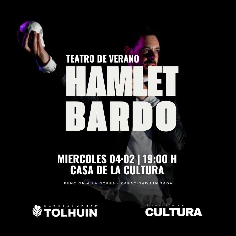 “Hamlet Bardo” se presenta hoy en la Casa de la Cultura de Tolhuin