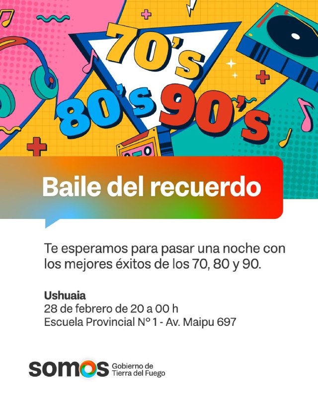 ESTE SÁBADO 28 SE REALIZARÁ EL “BAILE DEL RECUERDO” EN USHUAIA