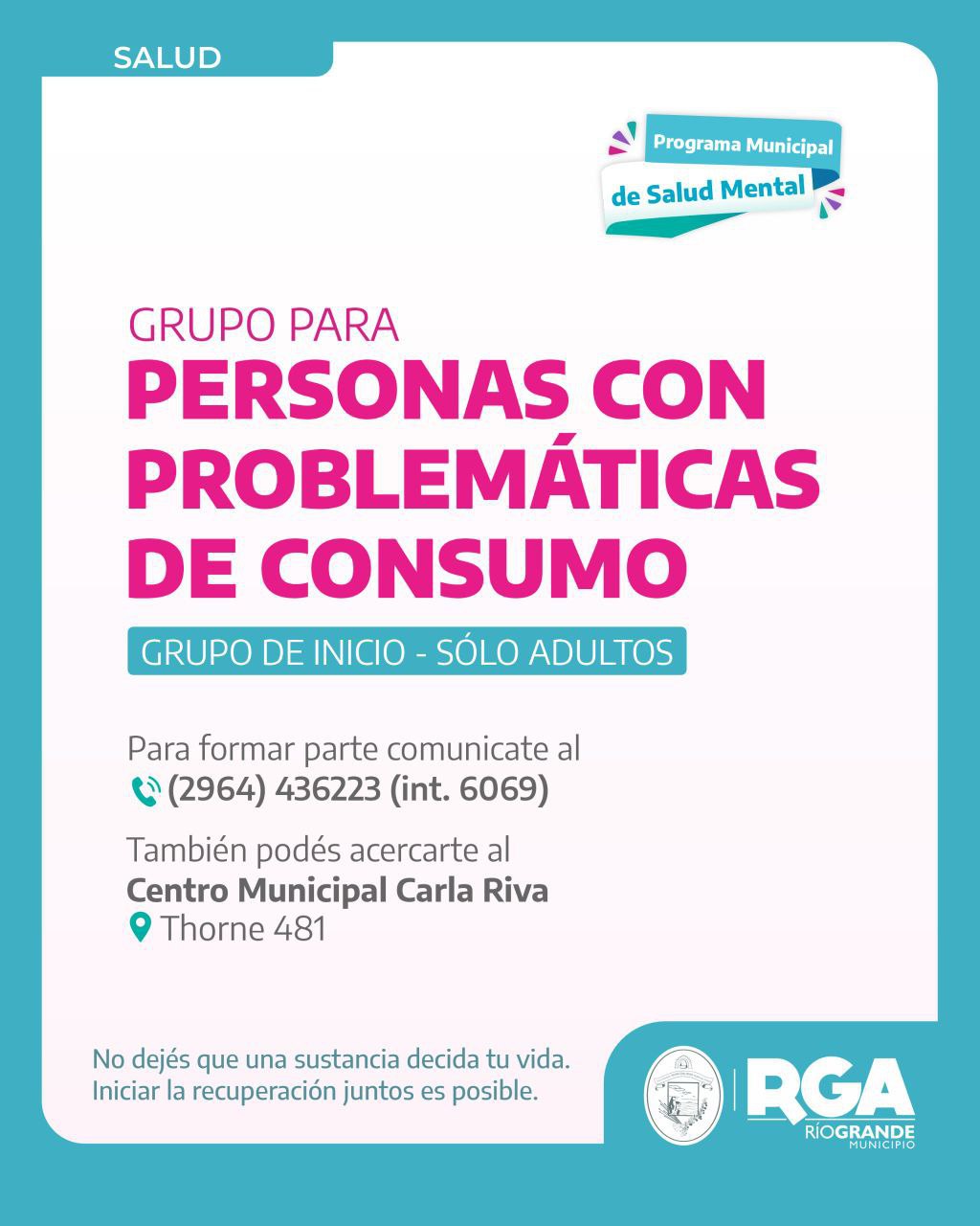 CONTINÚAN ACTIVOS LOS DISPOSITIVOS MUNICIPALES DE ACOMPAÑAMIENTO EN CONSUMO PROBLEMÁTICO