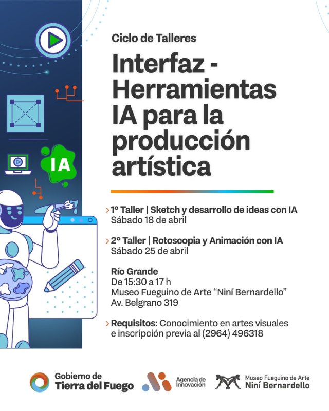LA AGENCIA DE INNOVACIÓN LANZA «INTERFAZ»: UN CICLO DE TALLERES SOBRE IA APLICADA AL ARTE EN EL MUSEO FUEGUINO DE ARTE