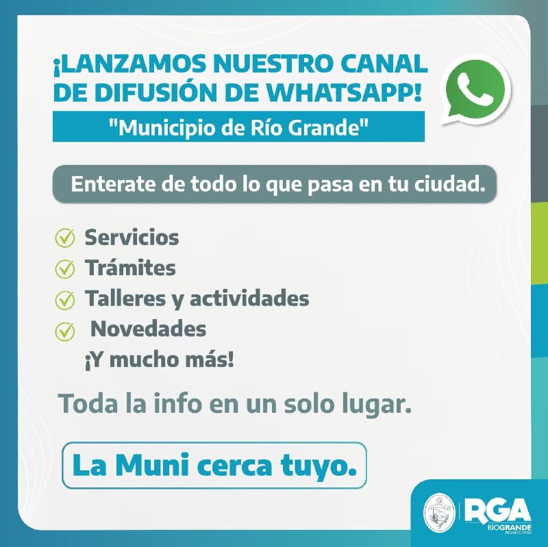¿YA CONOCÉS EL NUEVO CANAL DE DIFUSIÓN DE WHATSAPP DEL MUNICIPIO?