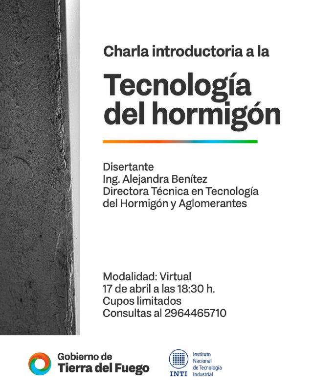GOBIERNO BRINDARÁ UNA CHARLA VIRTUAL INTRODUCTORIA SOBRE LA TECNOLOGÍA DEL HORMIGÓN