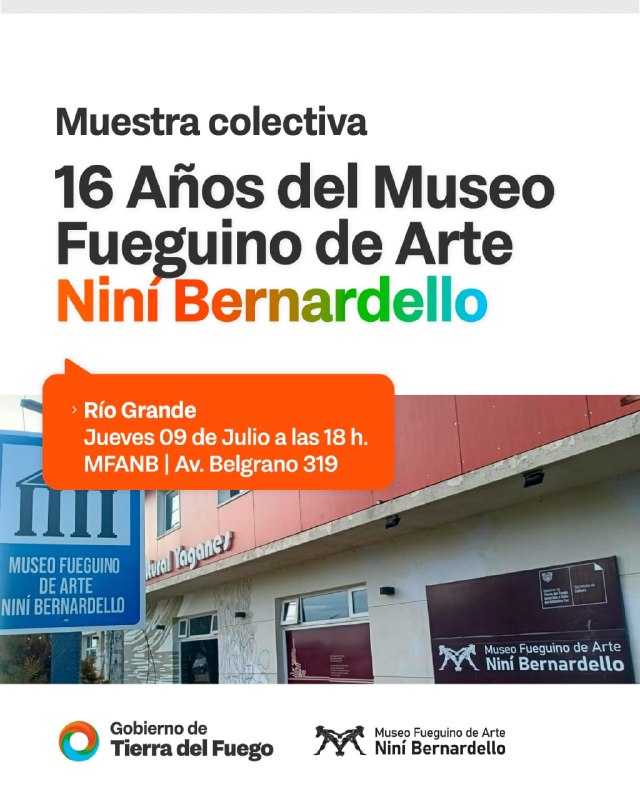 EL MUSEO FUEGUINO DE ARTE NINÍ BERNARDELLO CELEBRA UN NUEVO ANIVERSARIO CON ARTE DE TODA LA PROVINCIA