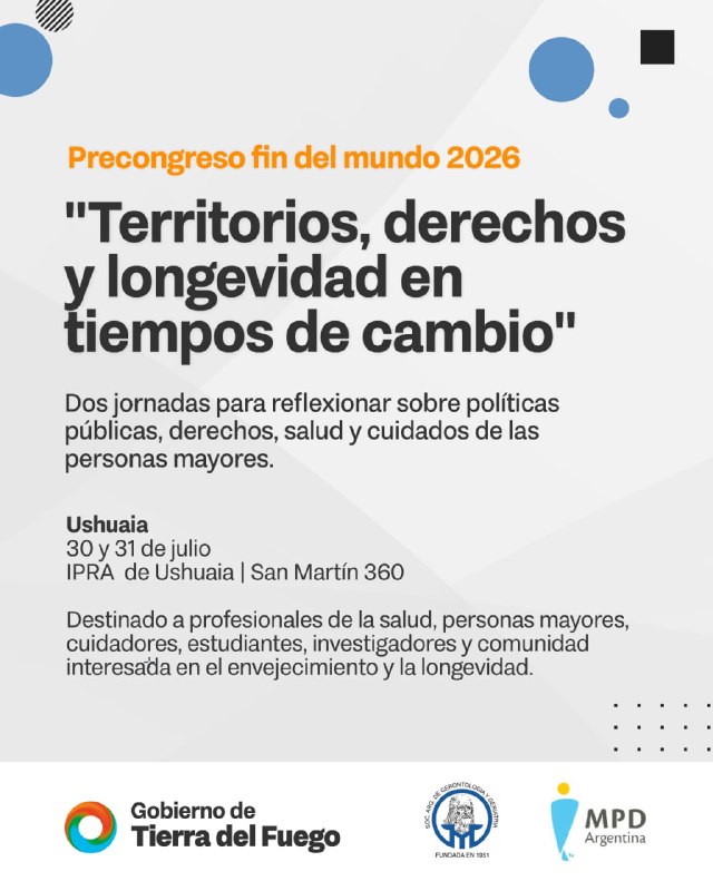 EL PRECONGRESO FIN DEL MUNDO 2026 SE REALIZARÁ EN EL SALÓN DEL IPRA DE USHUAIA
