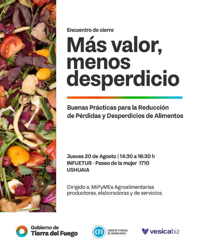LA PROVINCIA PRESENTARÁ LOS RESULTADOS DEL PROGRAMA PARA REDUCIR LAS PÉRDIDAS Y DESPERDICIOS DE ALIMENTOS