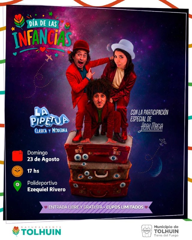 La Pipetuá vuelve a Tolhuin para celebrar el Día de las Infancias