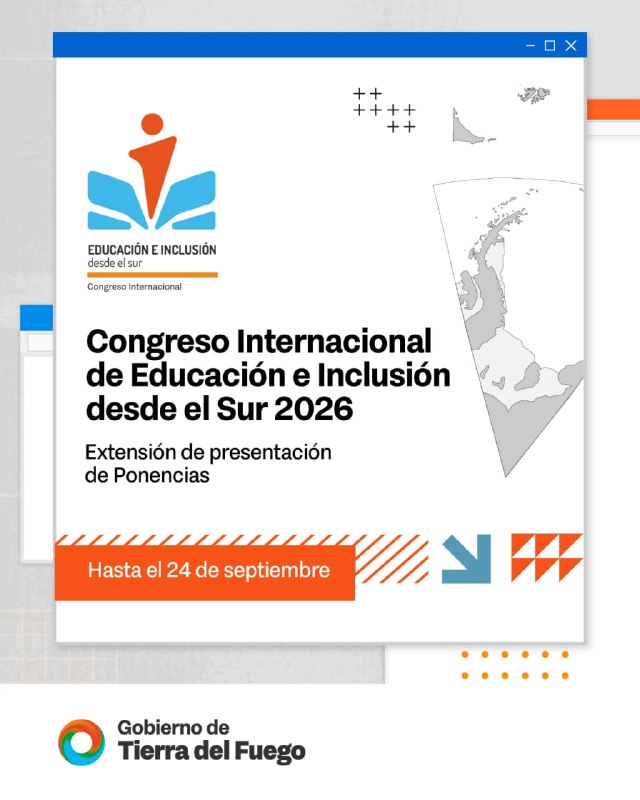 SE EXTIENDE LA CONVOCATORIA A PONENCIAS PARA EL 9° CONGRESO INTERNACIONAL DE EDUCACIÓN E INCLUSIÓN DESDE EL SUR 2026