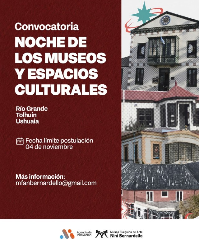 ABREN LAS INSCRIPCIONES PARA UNA NUEVA EDICIÓN DE LA NOCHE DE LOS MUSEOS Y ESPACIOS CULTURALES EN TIERRA DEL FUEGO